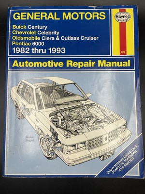 1982 - 1993 CHEVY CELEBRITY BUICK CENTURY OLDS CIERA CUTLASS REPAIR MANUAL