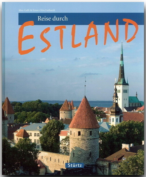 Reise Durch Estland Ernst-otto Luthardt