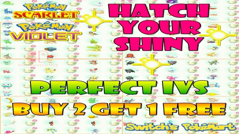POKÉMON SHINY POKEMON EGGS 6IVS - HATCH YOUR SHINY WITH ABILITY PATCH SCARLET VIOLET