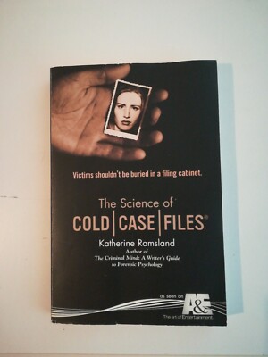 The Science Of Cold Case Files A&E Katherine Ramsland