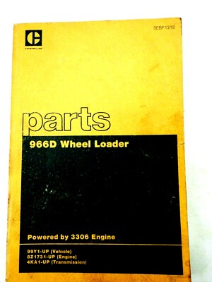 Caterpillar 966DWheel Loader Powered by 330, 6PPY1-Up Plus More Engine SEBP1318