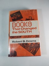 BOOKS THAT CHANGED THE SOUTH by Robert B. Dow...