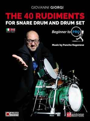 The 40 rudiments for snare drum and drumset. Beginner to pro. Ediz ...