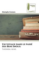 Mustapha Guenaou | Un Voyage Dans Le Passé Des Beni Snous: | Taschenbuch (2023)
