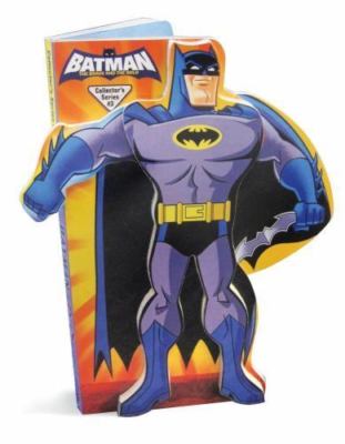 Batman Stand-up Mover; DC Super Friends - board book, 0794425992, J E Bright