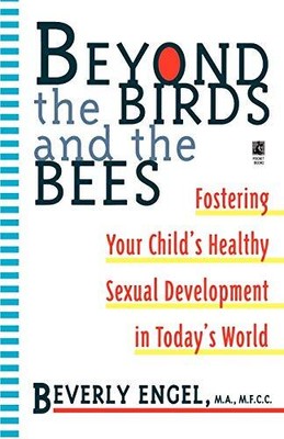 BEYOND THE BIRDS AND THE BEES (SILHOUETTE SPECIAL EDITION) By Beverly Engel *VG*