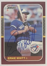1987 DONRUSS OPENING DAY ERNIE WHITT TORONTO BLUE JAYS SIGNED CARD #33