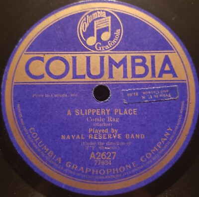 Naval Reserve Band 78 RPM Hilda's Wedding-A Slippery Place Columbia A2627 10''