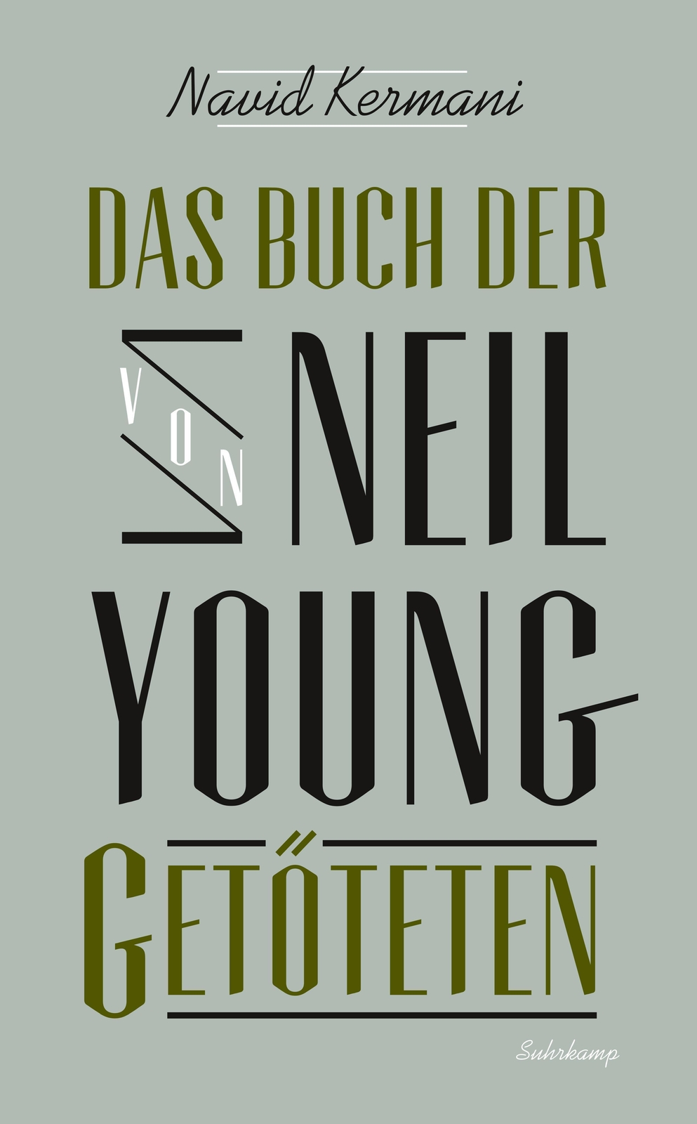Thumbnail - Das Buch Der Von Neil Young Getöteten, Navid Kermani