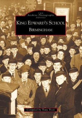 King Edward's School Birmingham by Trott, Tony Paperback / softback Book The