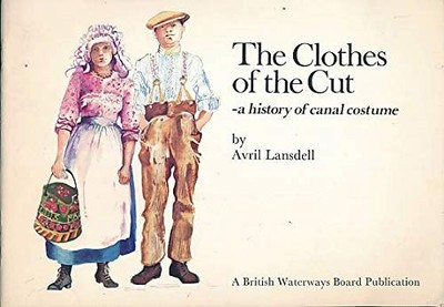 Clothes of the Cut: History of Cana..., Lansdell, Avril