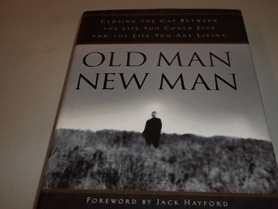 OLD MAN NEW MAN: Closing the Gap Bet..., STRANG STEPHEN