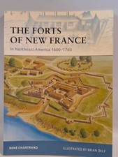 Osprey Fortress 75 The Forts of New France Northeast America 1600-1763 Modellbau
