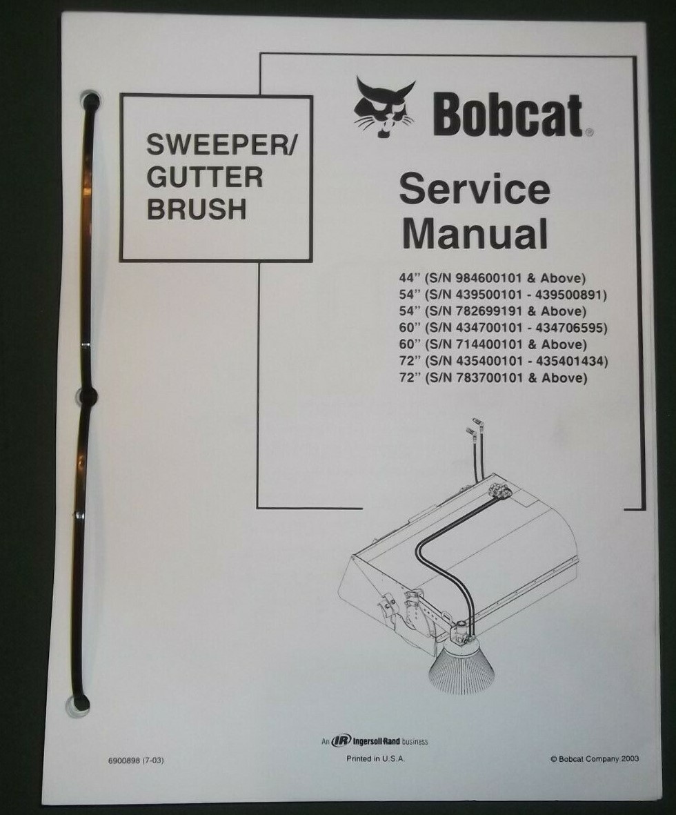 BOBCAT 44"-72" SWEEPER GUTTER BRUSH SERVICE SHOP REPAIR WORKSHOP MANUAL 6900898