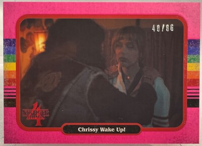 Stranger Things Staffel 4, Chrissy Wake Up! (37) 1986 rosa parallele Karte #40/86