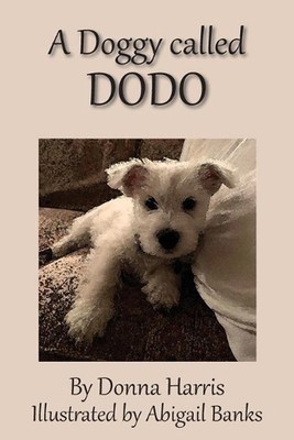 A Doggy called Dodo by Donna Harris (English) Paperback Book