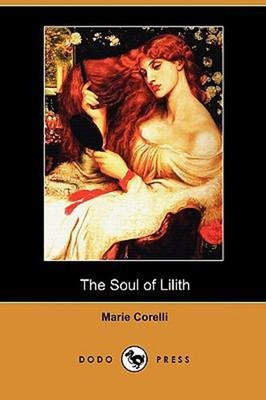 The Soul of Lilith Paperback Marie Corelli