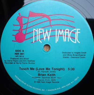 Brian Keith - Touch Me (Love Me Tonight) - USA 12'' Vinyl - 1988 - New Image R...