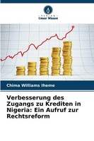 Chima Williams Iheme | Verbesserung Des Zugangs Zu Krediten In Nigeria: Ein...