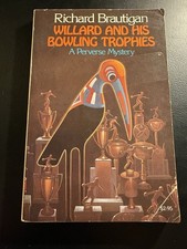Richard Brautigan Willard and His Bowling Trophies Touchstone 1st PB 1975