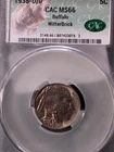 1938 D/D Buffalo Nickel CAC MS -66 Witterbrick