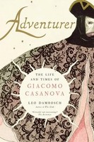 Adventurer | The Life And Times Of Giacomo Casanova | Leo Damrosch | Taschenbuch