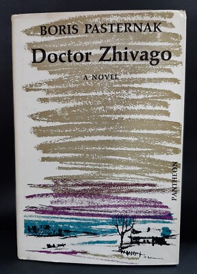 Doctor Zhivago~Boris Pasternak~1958~31st Printing~559 pgs~H/C~D/J
