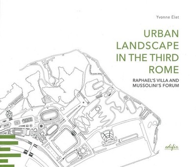 Neues Buch - Elet Yvonne - Urban Landscape In The Third Rome. Raphaels Villa A