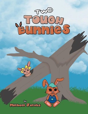 Michael Jacobs | Two Tough Bunnies | Taschenbuch | Englisch (2022) | AuthorHouse
