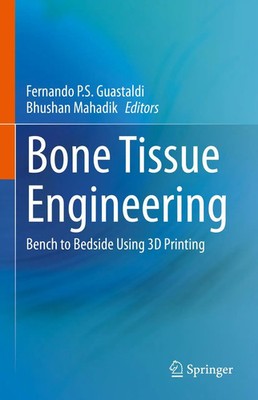 Fernando P. S. Guastaldi (u. a.) | Bone Tissue Engineering | Buch | Englisch