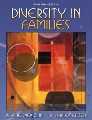 Diversity in Families (7th Edition), Baca Zinn, Maxine,Eitzen, D. Stanley, New B