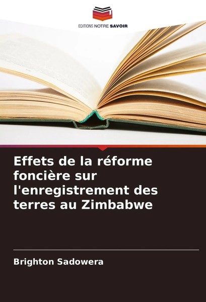 Effets De La RéForme FoncièRe Sur L'enregistrement Des Terres Au Zimbabwe Buch-image