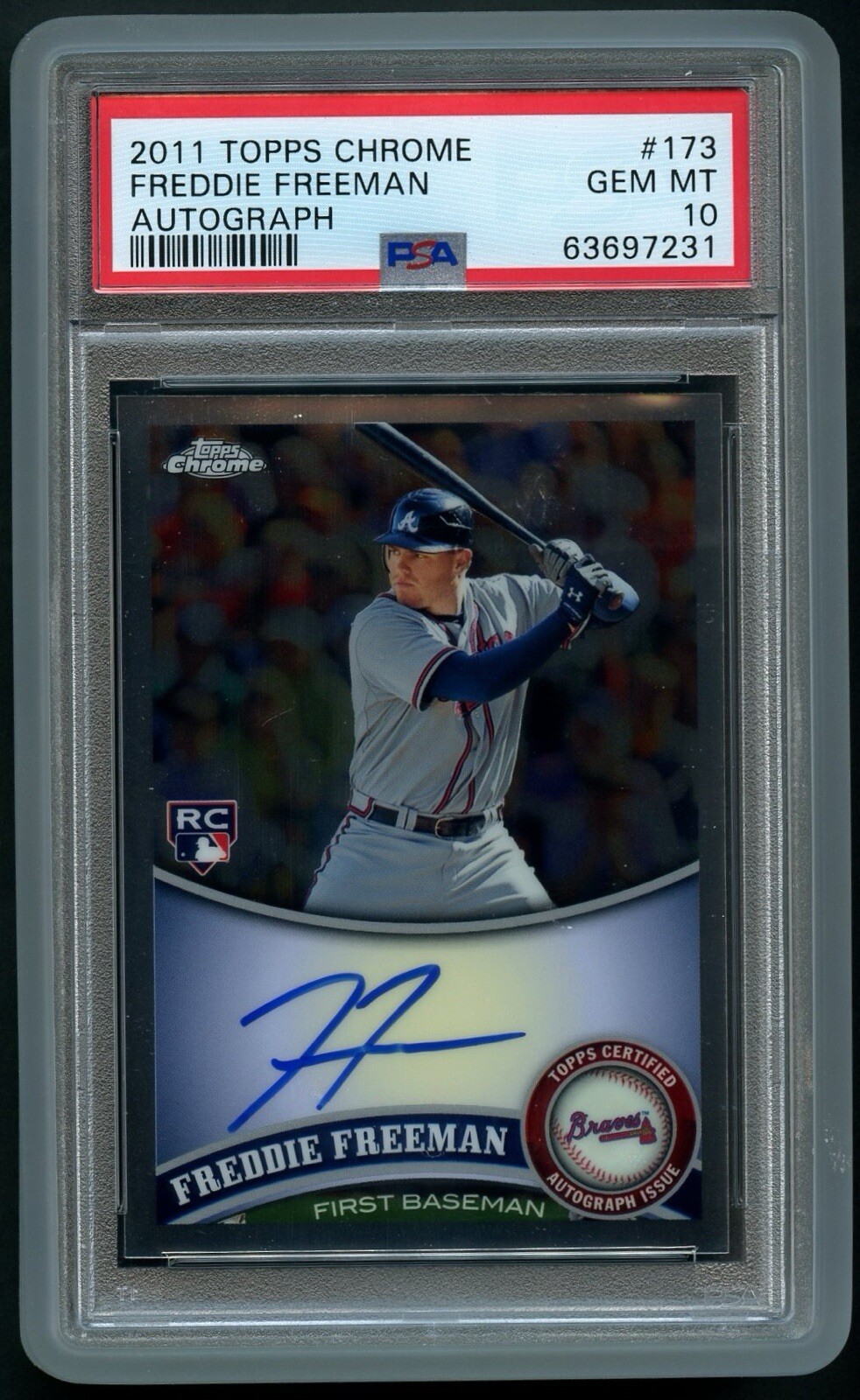2011 Topps Chrome Freddie Freeman Rookie Auto #173 PSA 10 GEM MINT