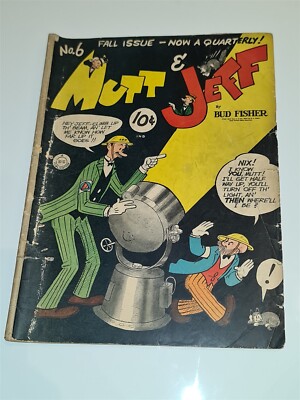 MUTT & JEFF #6 G+ (2.5) FALL 1942 BUD FISHER DC COMICS**