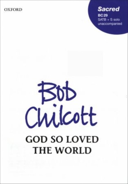 God So Loved The World Bob Chilcott - Image 3