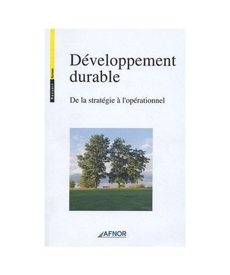 Développement durable: De la stratégie à l'opérationnel