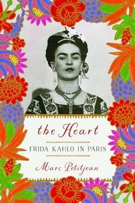 Other Press - Heart  Frida Kahlo in Paris The - book - 20 - G245z