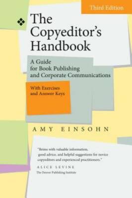The Copyeditor's Handbook: A Guide for Book Publishing and Corporate Comm - GOOD