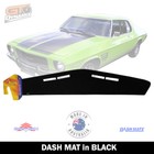 <!--F#f_0-->DASH MAT for Holden HQ Kingswood Monaro Kingswood GTS LS SS LE in Black DM68<!--F/-->