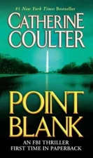 Point Blank (FBI Thriller) - Mass Market Paperback By Coulter, Catherine - GOOD