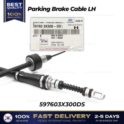 ⭐Genuine⭐ Parking Brake Cable LH 597603X300DS for Hyundai