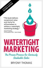 Bryony Thomas Watertight Marketing (Paperback) (UK IMPORT)