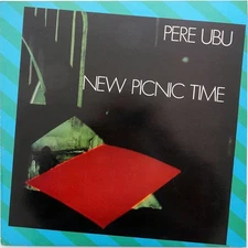 Pere Ubu - New Picnic Time, LP, (Vinyl)
