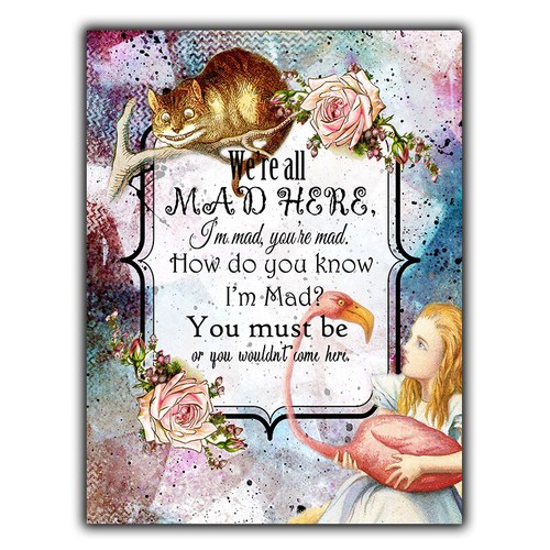 Metal Signe Plaque Alice Au Pays Des Merveilles Lewis Carroll Citation Nous Sommes Tous Fous Ici Ebay