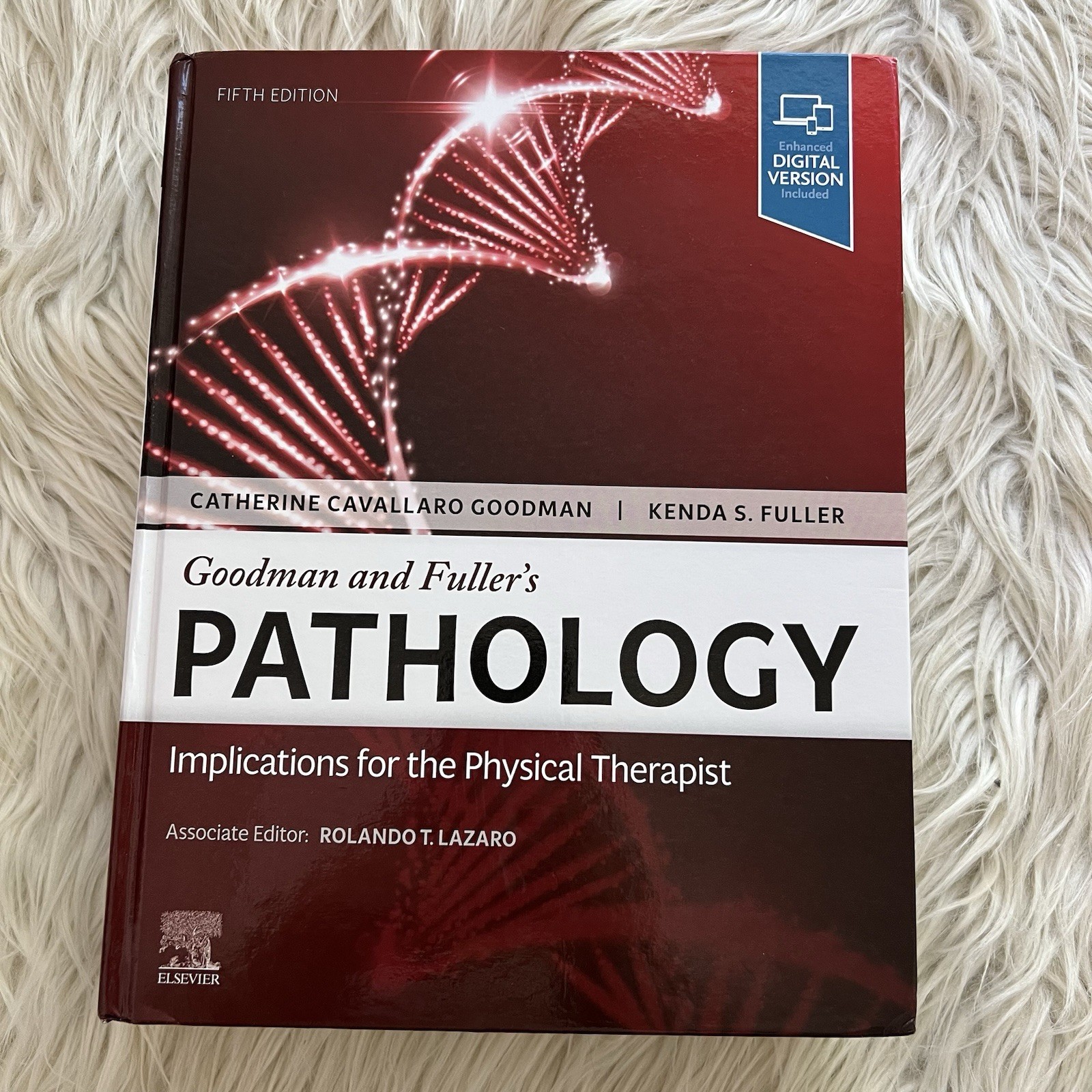 Goodman and Fuller's Pathology : Implications for the Physical Therapist 5th Ed