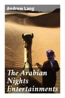 Andrew Lang | The Arabian Nights Entertainments | Taschenbuch | Englisch