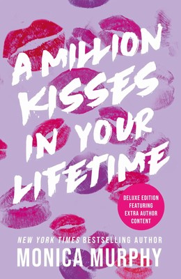 A Million Kisses In Your Lifetime | Monica Murphy | Buch | Sprayed edges | 2025