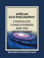 Ikechukwu Anthony Kanu | African Eco-Philosophy | Taschenbuch | Englisch (2022)