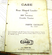 CASE TERRATRAC REAR HINGED LOADER PARTS CATALOG SUPPLEMENT USED 800 TERRATRAC