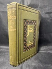 St. Judes By Ian Maclaren 1st Edition 1907